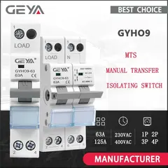 GEYA GYHO9 Manual Transfer Switch with Indicator 63A 125A MTS Dual Power Manual Conversion Isolating Switch