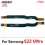 New For Samsung S20 S21 S22 S23 S24 Plus Ultra Fe 4G 5G Signal Antenna Main Board Connector LCD Motherboard Flex Cable